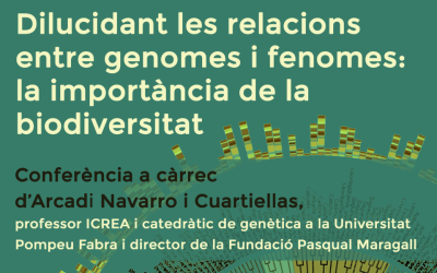 Dilucidant les relacions entre genomes i fenomes: la importància de la biodiversitat