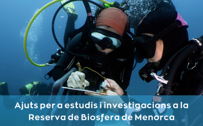 Ajuts per a estudis i investigacions a la Reserva de Biosfera de Menorca